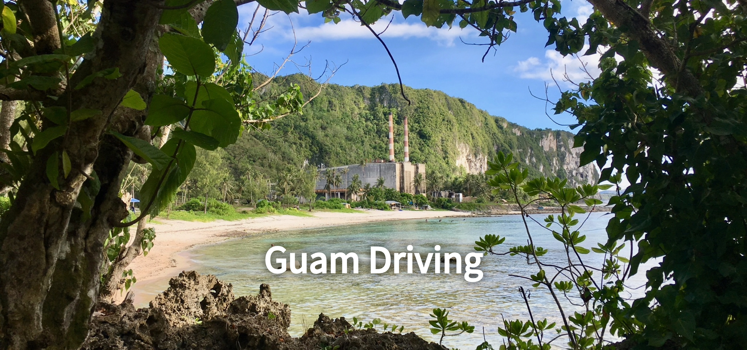 Wordless Wednesday ~ Guam Drive