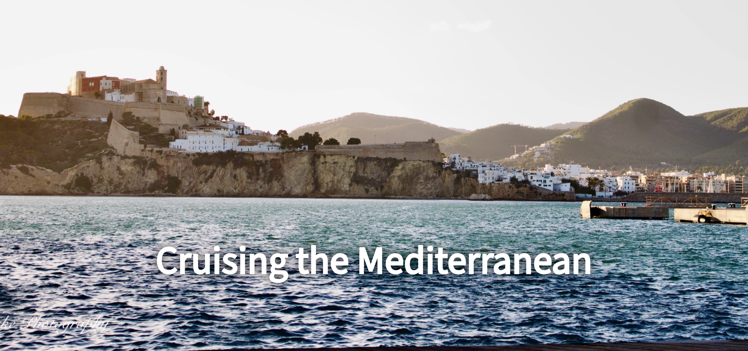 Wordless Wednesday ~ Cruising the Mediterranean