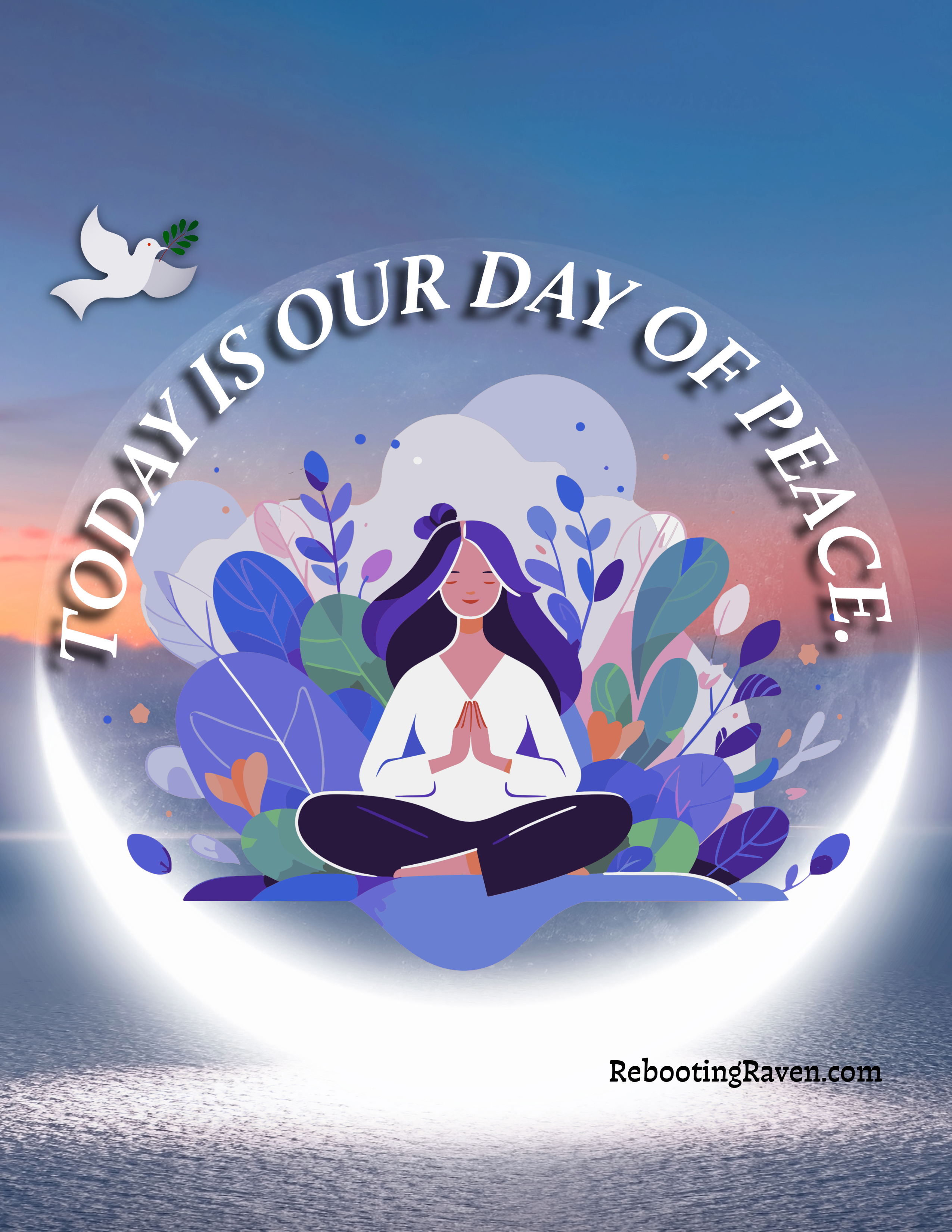 Graphic Greetings: Today is Our Day of Peace Meditation