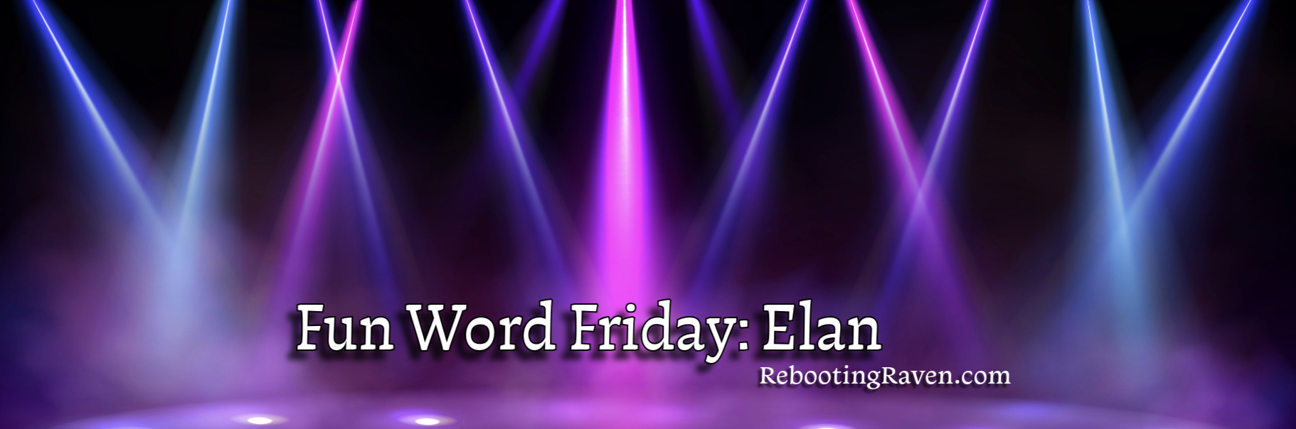 Fun Word Friday: Elan