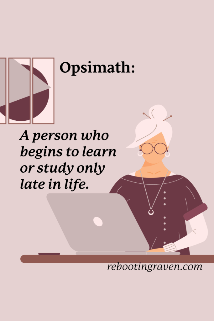 Fun Word Friday: Opsimath