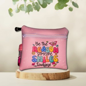 Be The Reason Smiles Vinyl Pouch with Carabiner